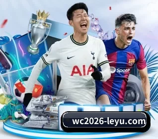 wc2026-leyu.com APP